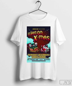 Poster War On X-Mas The Lawrence Arms December 5 2024 Cobra Lounge Chicago, IL Tour t-shirt