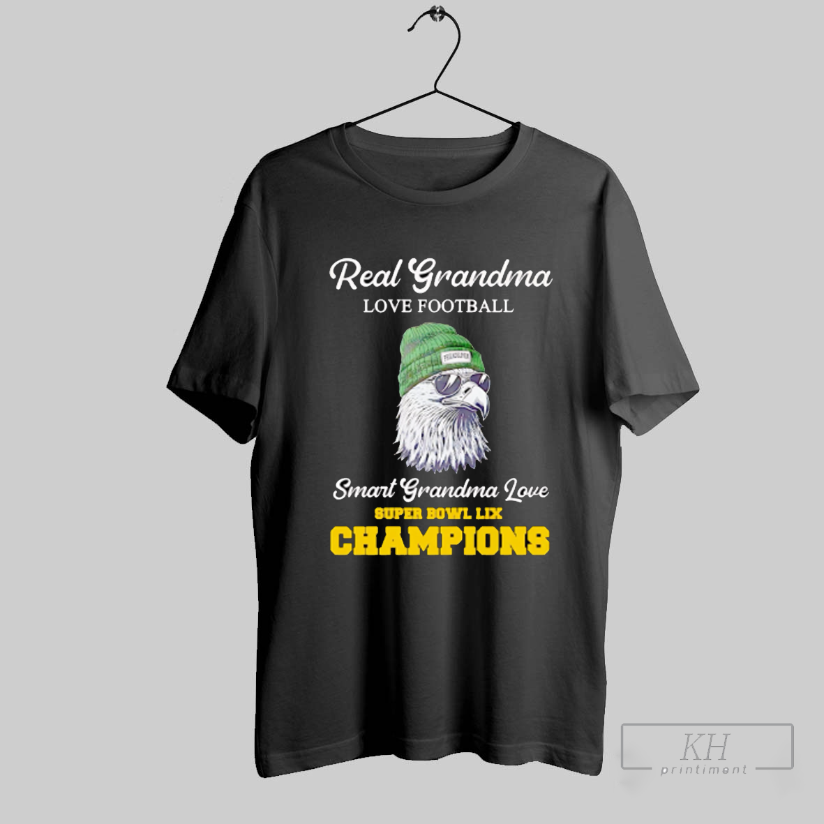 Real Grandma Love Football Smart Grandma Love Super Bowl Lix Champions Shirt T Shirt Sweatshirt Cutom Poster Coffee Mugs Ornaments