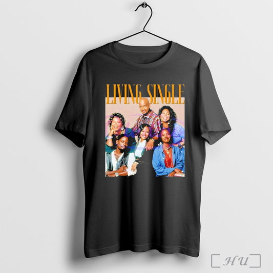 Retro 90s Living Single Television Sitcom Cast Poster T Shirts Sweatshirt