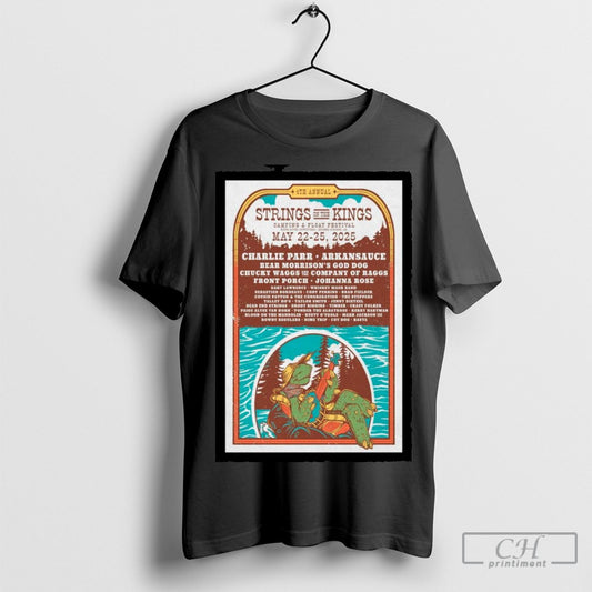 Strings On The Kings May 22 25 2025 Kings River Outfitters Poster Shirt