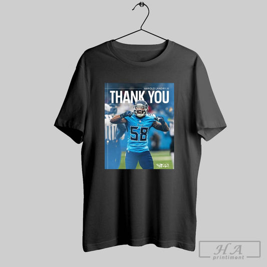 Tennessee Titans Football Nfl Harold Landry Iii Thank You For Seven Great Years Poster T Shirt