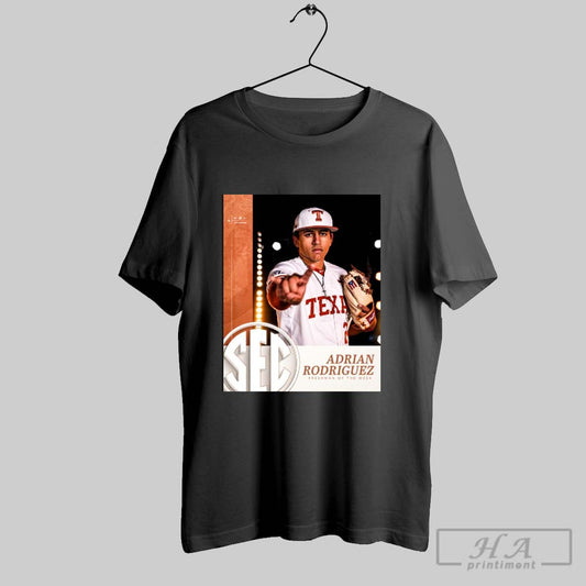 Texas Longhorns Baseball Adrian Rodriguez Freshman Of The Week Sec 2025 Poster T Shirt