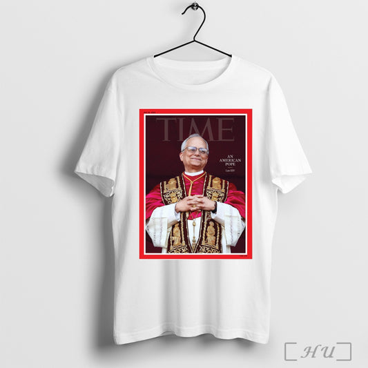 Time An American Pope Leo Xiv May 26 2025 Poster T Shirt Sweatshirt