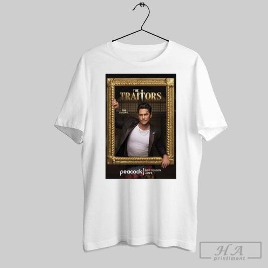 Tom Sandoval The Traitors The Hatred The Luncacy New Season Jan 9 2025 Poster T Shirt