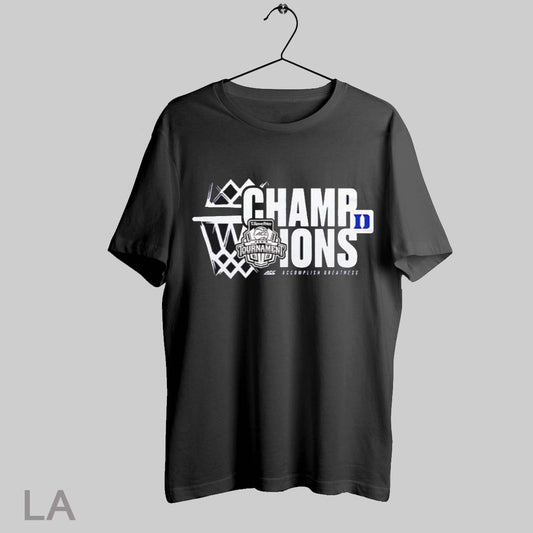 Top 2025 Acc Tournament Mens Basketball Champions Accomplish Greatness T Shirt Sweatshirt Hoodie Shirt