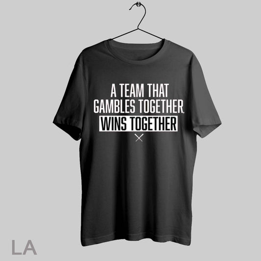 Top A Team That Gambles Together Wins Together Cincy T Shirt Sweatshirt Hoodie Shirt