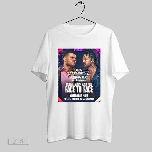 Top Aew Dynamite Mjf And Hangman Adam Page Face To Face Feb 19 2025 Phoenix Az Poster T Shirt