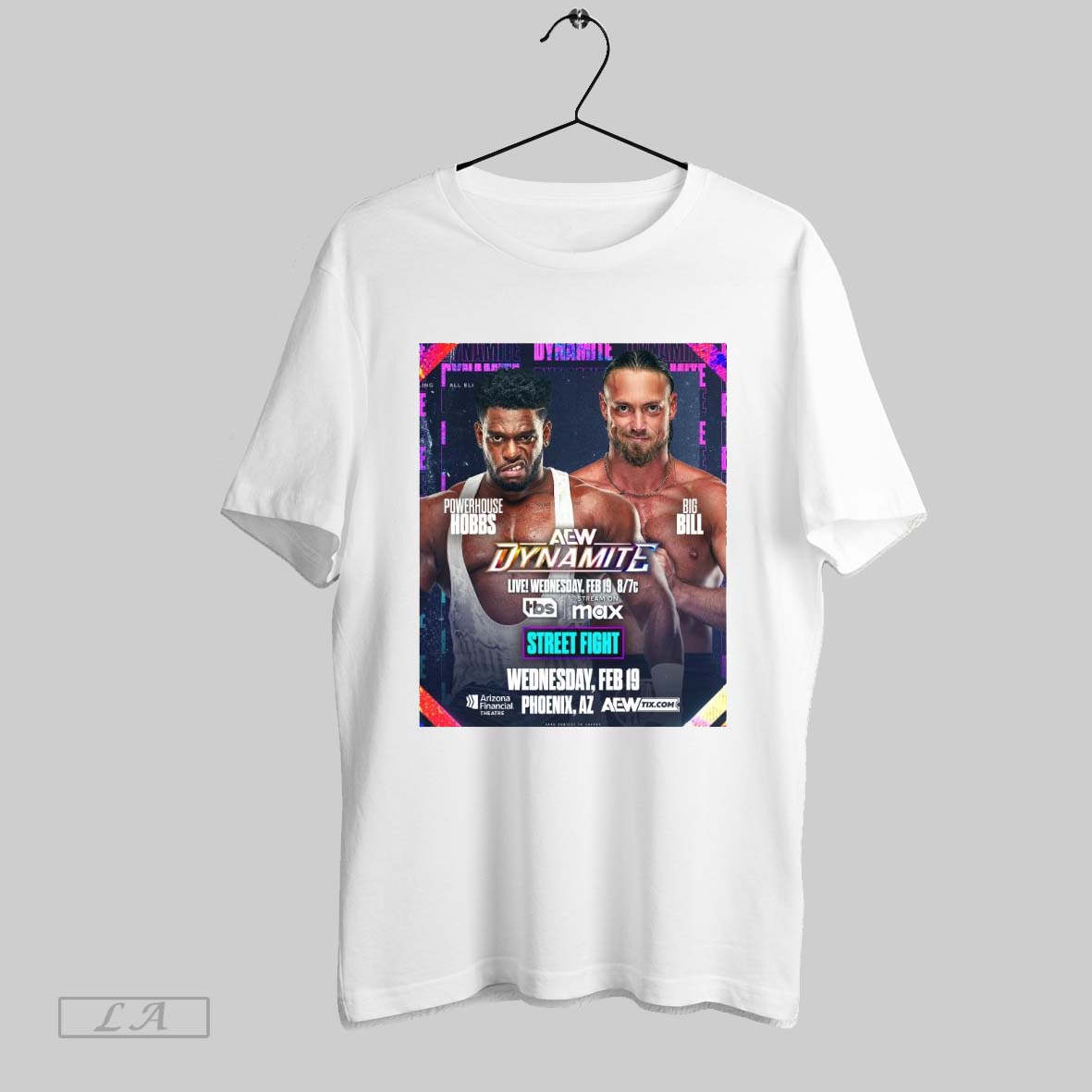 Top Aew Dynamite Powerhouse Hobbs Vs Big Bill Street Fight Feb 19 2025 Phoenix Az Poster T Shirt