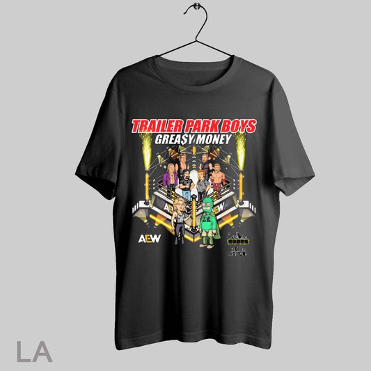 Top Aew X Trailer Park Boys Greay Money East Side Games Game Masons Painting 2025 T Shirt Sweatshirt Hoodie Shirt