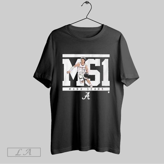 Top Alabama Basketball Mark Sears Ms1 2025 T Shirt Sweatshirt Hoodie Shirt