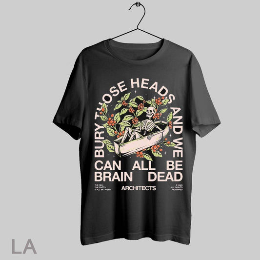Top Architects The Sky The Earth And All Between Bury Those Heads Skeleton Coffin T Shirt Sweatshirt Hoodie Shirt