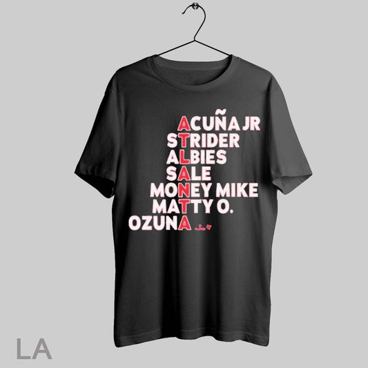 Top Atlanta Braves Acuna Jr Strider Albies Sale Money Mike Matty O Ozuna Names 2025 T Shirt Sweatshirt Hoodie Shirt