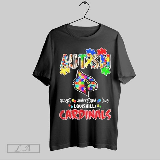 Top Autism Accept Understand Love Louisville Cardinal T Shirt Sweatshirt Hoodie Shirt