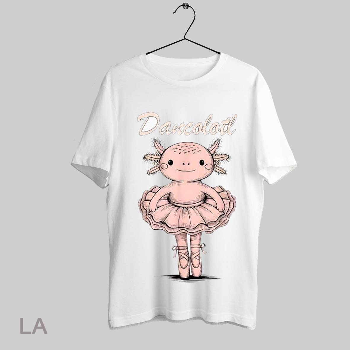 Top Axolotl Dancolotl Ballet Dance T Shirt Sweatshirt Hoodie Shirt