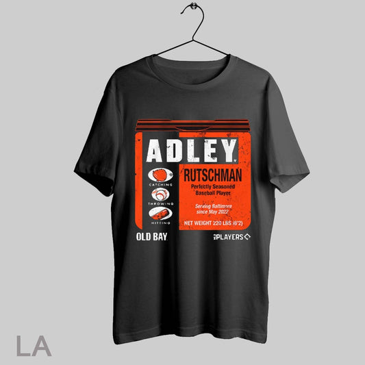 Top Baltimore Orioles Adley Rutschman Old Bay Can Perfectly Seasoned Baseball Legend Serving Baltimore Since May 2022 Net Weight 220 Lbs T Shirt Sweatshirt Hoodie Shirt