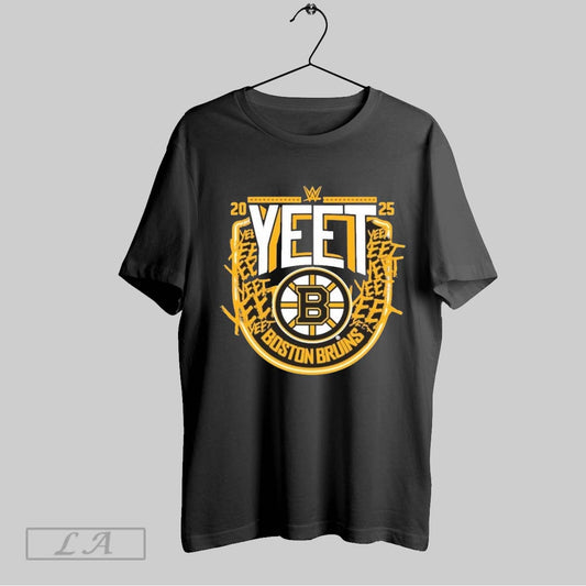 Top Boston Bruins Wwe Yeet 2025 T Shirt Sweatshirt Hoodie Shirt