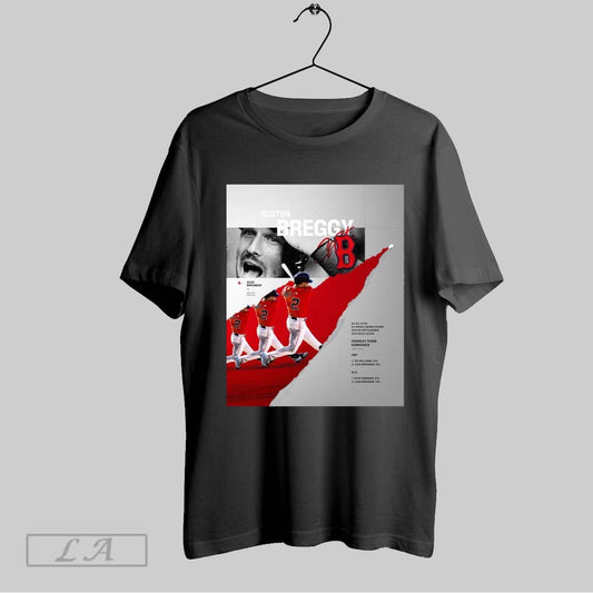 Top Boston Red Sox Boston Breggy Inf Alex Bregman 2x All Star 2x World Series Champ Signature Poster T Shirt