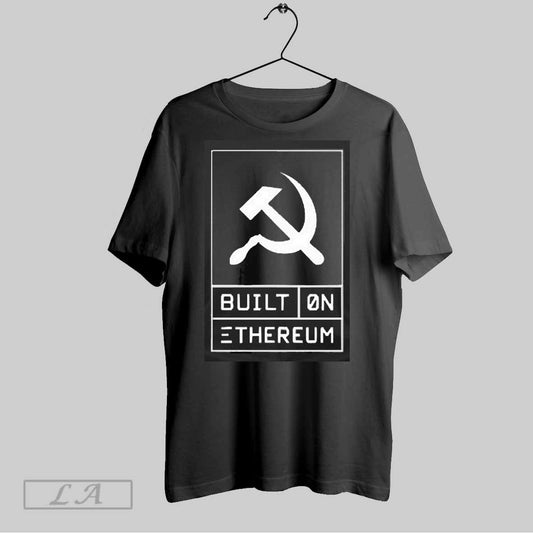 Top Built On Ethereum By Vectorized 2025 T Shirt Sweatshirt Hoodie Shirt