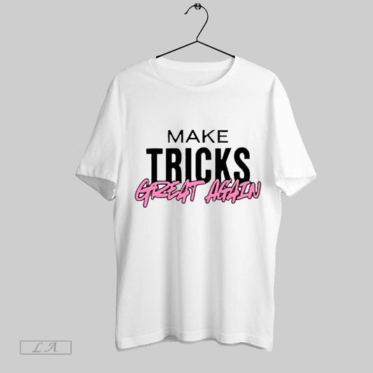 Top Calista Diamandis Wearing Make Tricks Great Again 2025 T Shirt Sweatshirt Hoodie Shirt