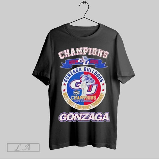 Top Champions 2024 2025 West Coast Conference Tournament Gonzaga Bulldogs 2025 T Shirt Sweatshirt Hoodie Shirt