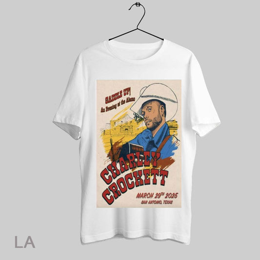 Top Charley Crockett Mar 29 2025 The Alamo Poster T Shirt Sweatshirt Hoodie Shirt