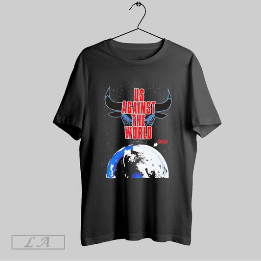 Top Chicago Bulls Us Against The World T Shirt Sweatshirt Hoodie Shirt
