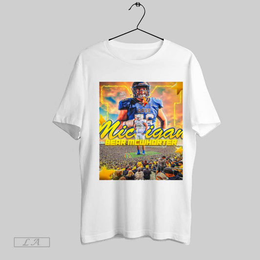 Top Class Of 2026 Iol Bear Mcwhorter Committed To Michigan Wolverines Football Hayes Fawcett Poster T Shirt Sweatshirt Hoodie Shirt
