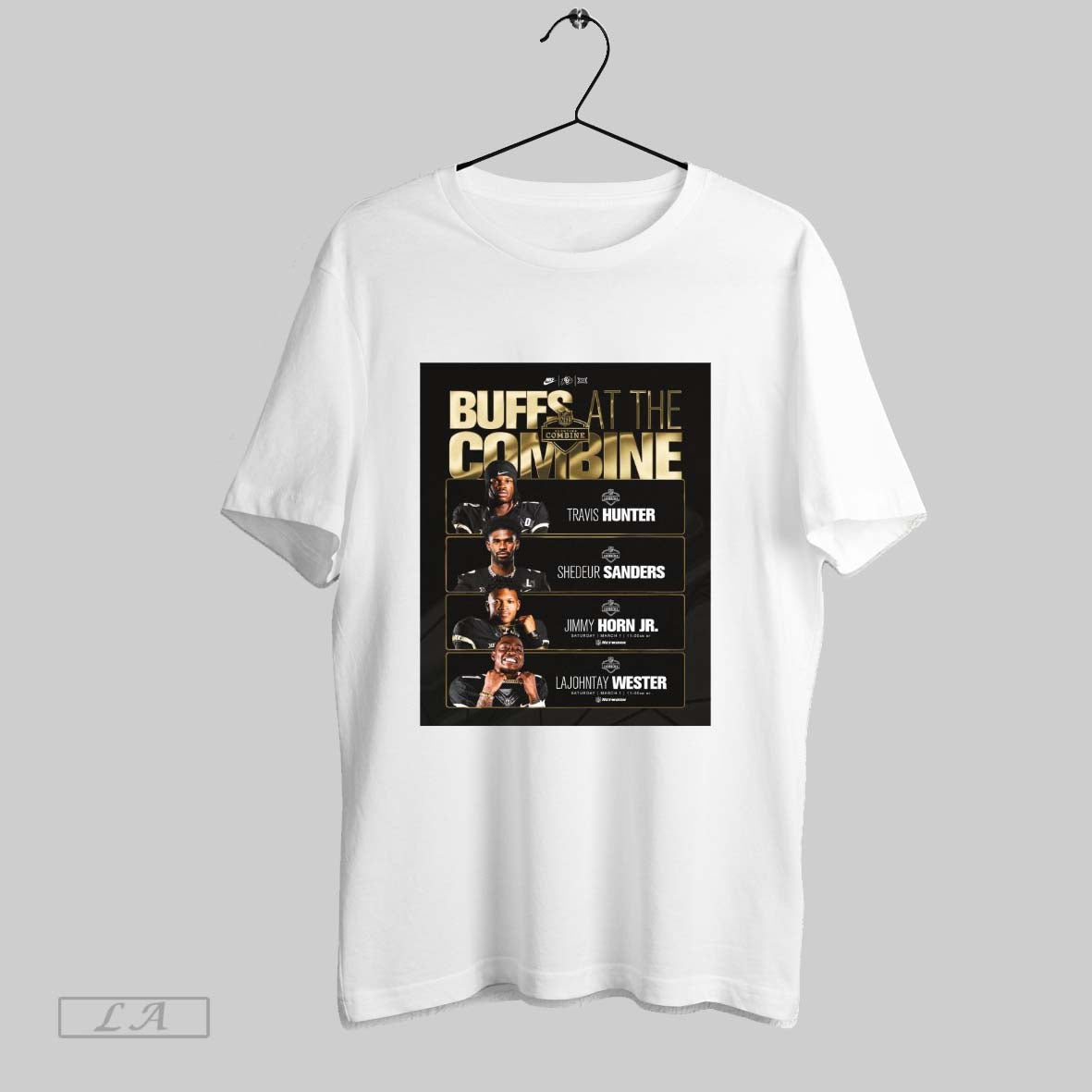Top Colorado Buffaloes At The Combine Travis Hunter Shedeur Sanders Jimmy Horn Jr Lajohntay Wester Nfl Combine Poster T Shirt Sweatshirt Tee Shirt