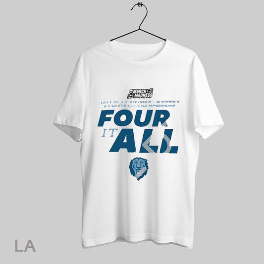 Top Columbia Lions 2025 Ncaa Division I Womens Basketball Championship It Four It All March Madness T Shirt Sweatshirt Hoodie Shirt
