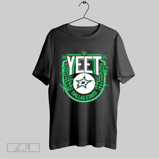 Top Dallas Stars Wwe Yeet 2025 T Shirt Sweatshirt Hoodie Shirt