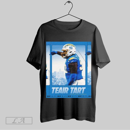Top Defensive Lineman Teair Tart Extended Los Angeles Chargers Football Nfl Bolt Up Poster T Shirt Sweatshirt Hoodie Shirt