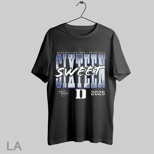 Top Duke Blue Devils 2025 Ncaa Division I Mens Basketball Tournament March Madness Sweet Sixteen T Shirt Sweatshirt Hoodie Shirt