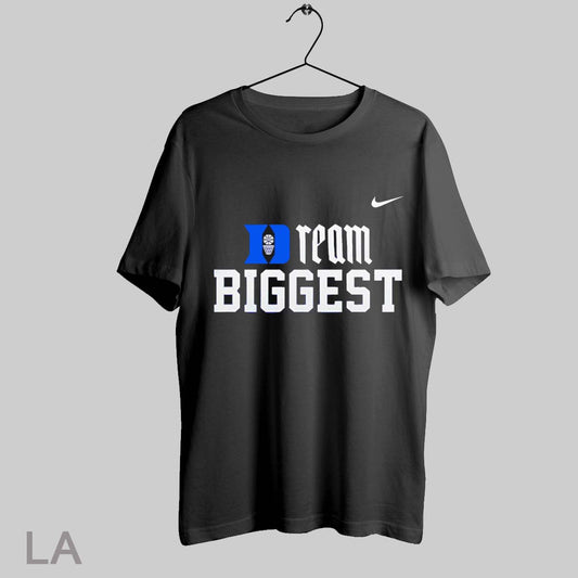 Top Duke Blue Devils Dream Biggest Special T Shirt Sweatshirt Hoodie Shirt