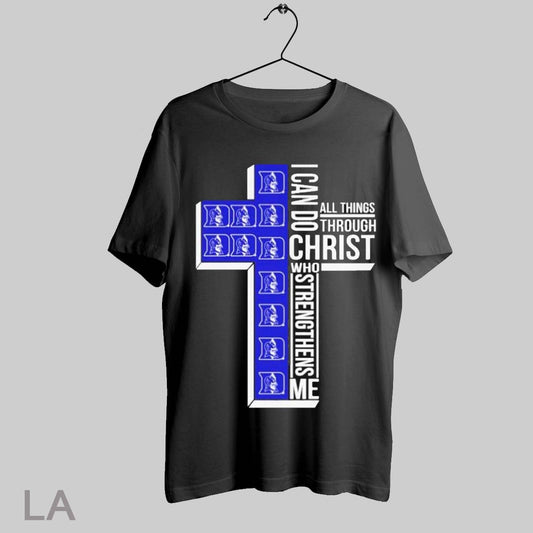 Top Duke Blue Devils I Can Do All Things Through Christ Who Strengthens Me T Shirt Sweatshirt Hoodie Shirt