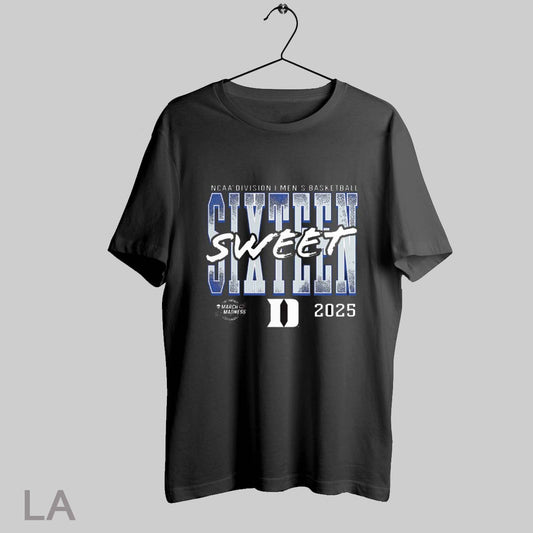 Top Duke Blue Devils Ncaa Division I Mens Basketball Tournament March Madness Sweet Sixteen 2025 T Shirt Sweatshirt Hoodie Shirt