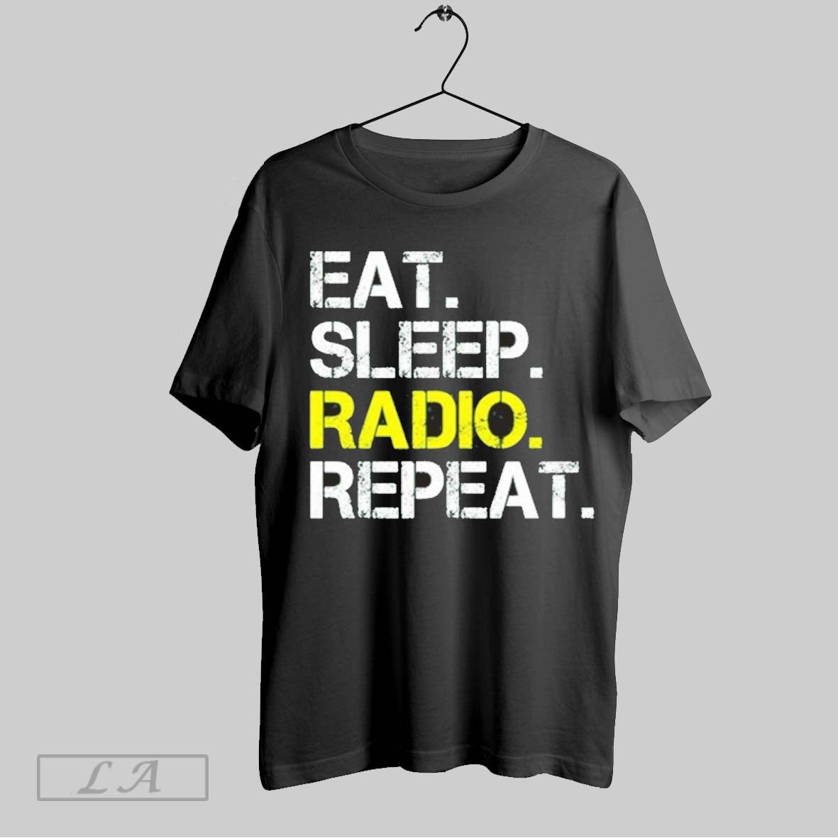 Top Eat Sleep Radio Repeat T Shirt Sweatshirt Hoodie Shirt