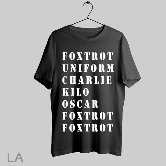 Top Foxtrot Uniform Charlie Kilo Oscar Foxtrot Foxtrot T Shirt Sweatshirt Hoodie Shirt
