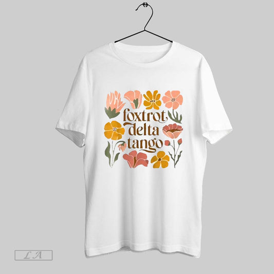 Top Foxtrots Deltas Tangos Boho Floral 2025 T Shirt Sweatshirt Hoodie Shirt