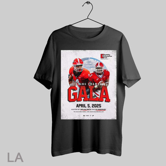 Top Georgia Bulldogs Football Building Champions Gala April 5 2025 Hosted By Nolan Smith And Dj Shockley Poster T Shirt Sweatshirt Hoodie Shirt