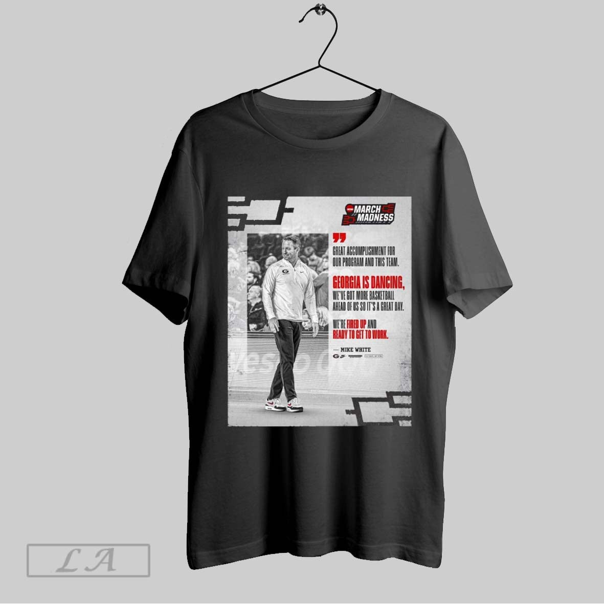 Top Georgia Bulldogs Mens Basketball Ncaa March Madness Great Accomplishment For Our Program And This Team Mike White Poster T Shirt Sweatshirt Hoodie Shirt