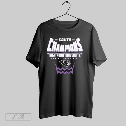 Top High Point University 2025 Big South Womens Basketball Conference Tournament Champions T Shirt Sweatshirt Hoodie Shirt