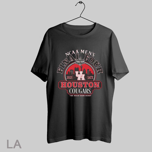 Top Houston Cougars Vs Duke Blue Devils 2025 Ncaa Mens Basketball Final Four The Road Ends Here T Shirt Sweatshirt Hoodie Shirt
