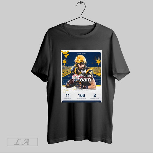 Top Hudson Clement Wvu Football Scooters Coffee Frisco Bowl All Time First Team 11 Repceptions 166 Receiving Yards Signature Poster 2025 T Shirt Sweatshirt Hoodie Shirt
