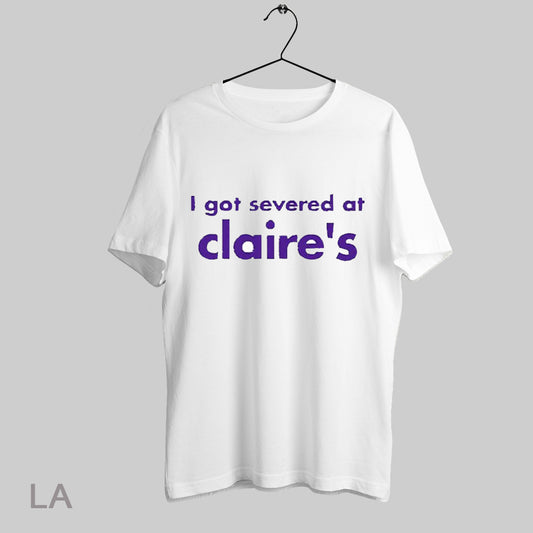 Top I Got Severance At Claires 2025 T Shirt Sweatshirt Hoodie Shirt