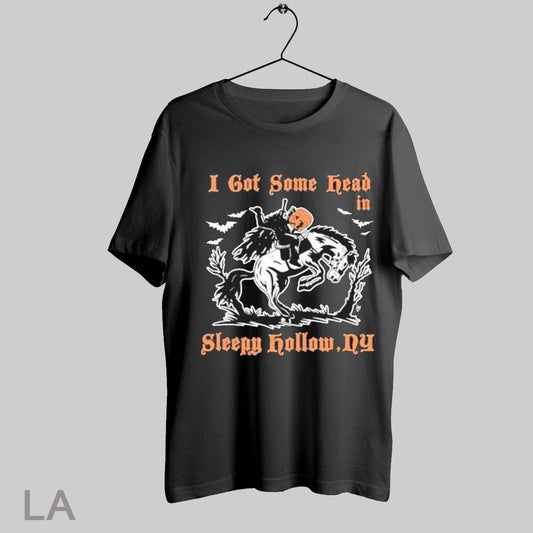 Top I Got Some Head In Sleepy Hollow T Shirt Sweatshirt Hoodie Shirt