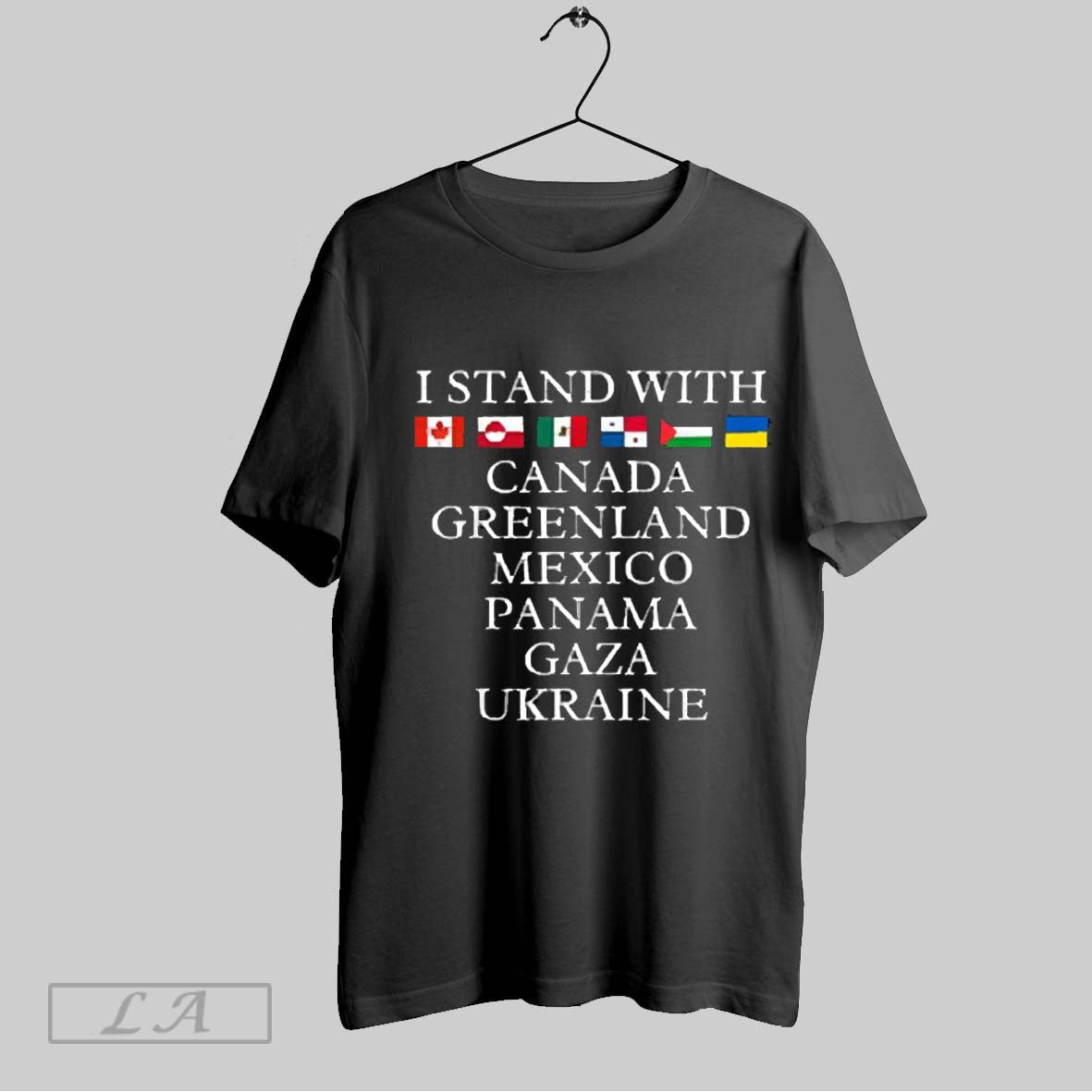 Top I Stand With Canada Greenland Mexico Panama Gaza Ukraine 2025 T Shirt Sweatshirt Hoodie Shirt