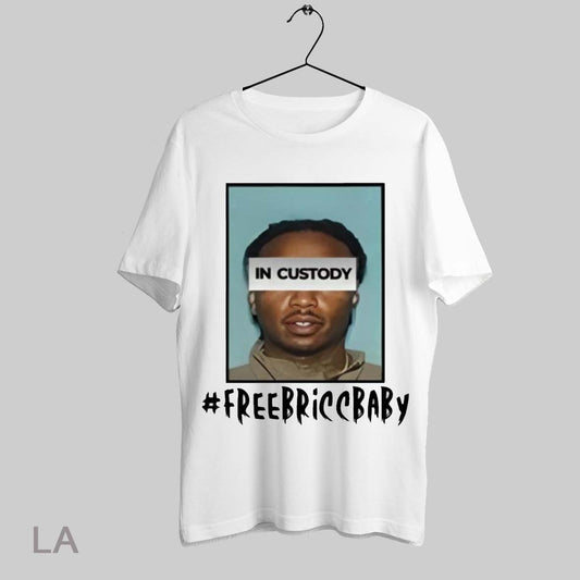 Top In Custody Free Bricc Baby T Shirt Sweatshirt Hoodie Shirt