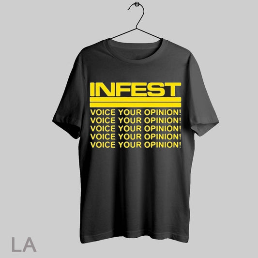Top Infest Voice Your Opinion T Shirt Sweatshirt Hoodie Shirt