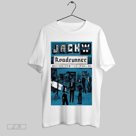 Top Jack White Feb 17 2025 Roadrunner In Boston Ma Poster T Shirt