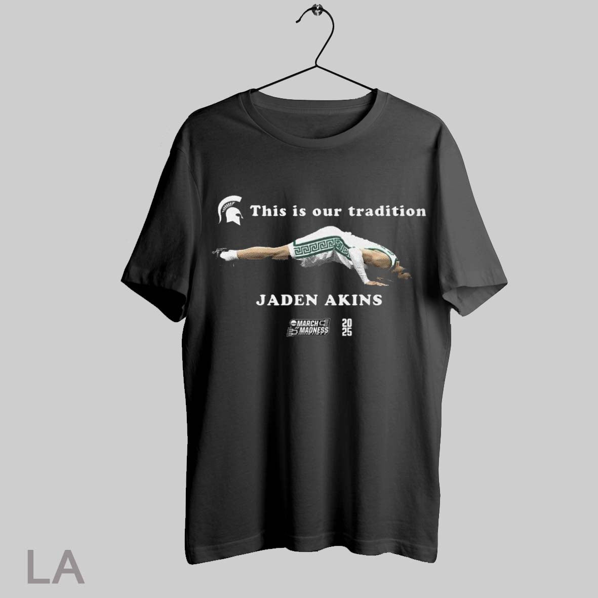 Top Jaden Akins This Is Our Tradition Michigan State Spartans Basketball Ncaa March Madness 2025 T Shirt Sweatshirt Hoodie Shirt